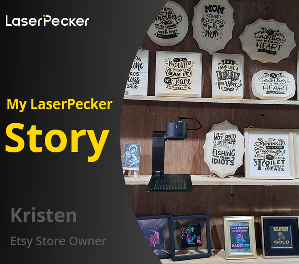 My LaserPecker Story - Meet Kristen | Etsy Store Owner