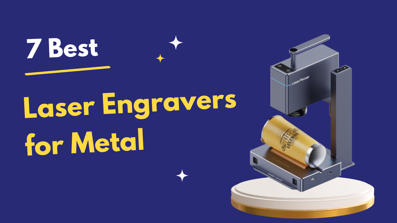 best laser engravers for metal