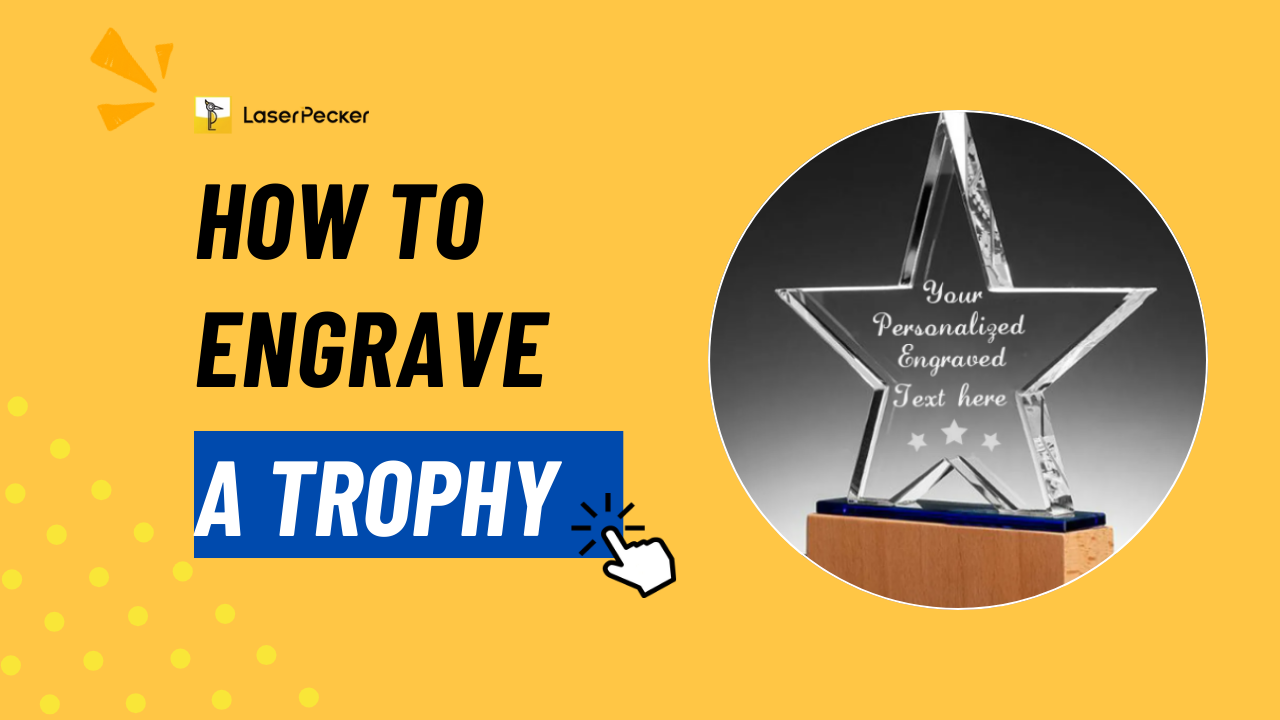 How to Engrave A Trophy: A Step-by-Step Guide
