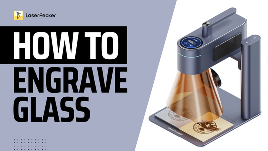 How to Engrave Glass: Top 5 Methods Recommended