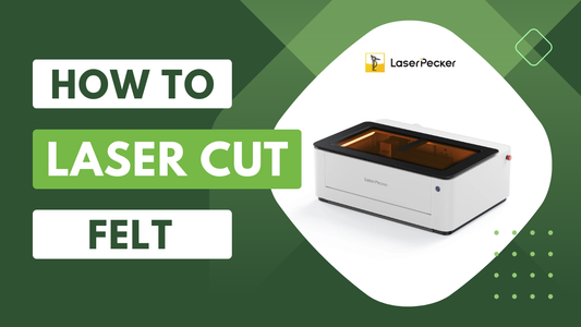 Laser Cut Felt: Expert Guide with Steps