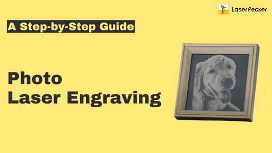 photo laser engraving guide